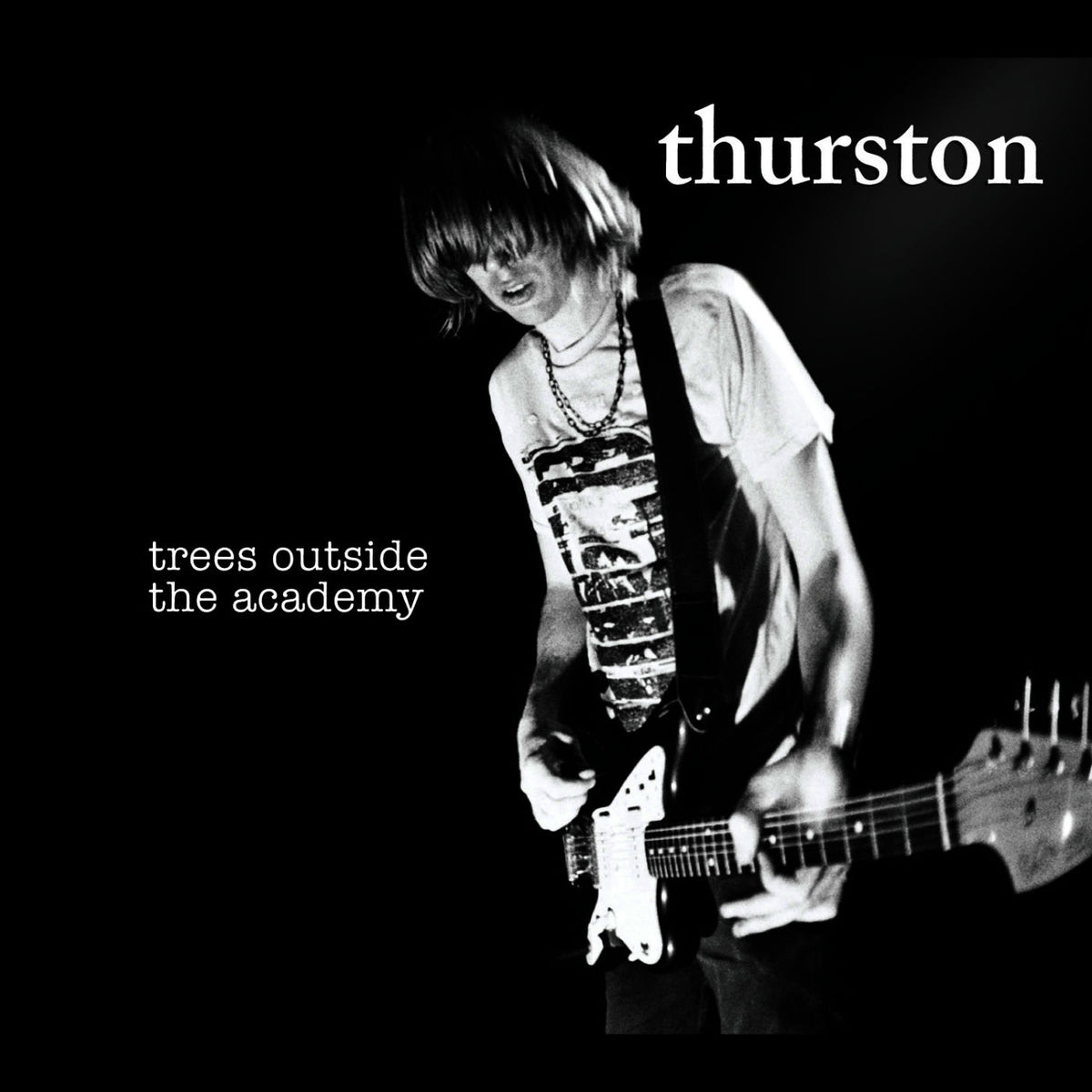 Thurston Moore – Trees Outside the Academy vinyl cover