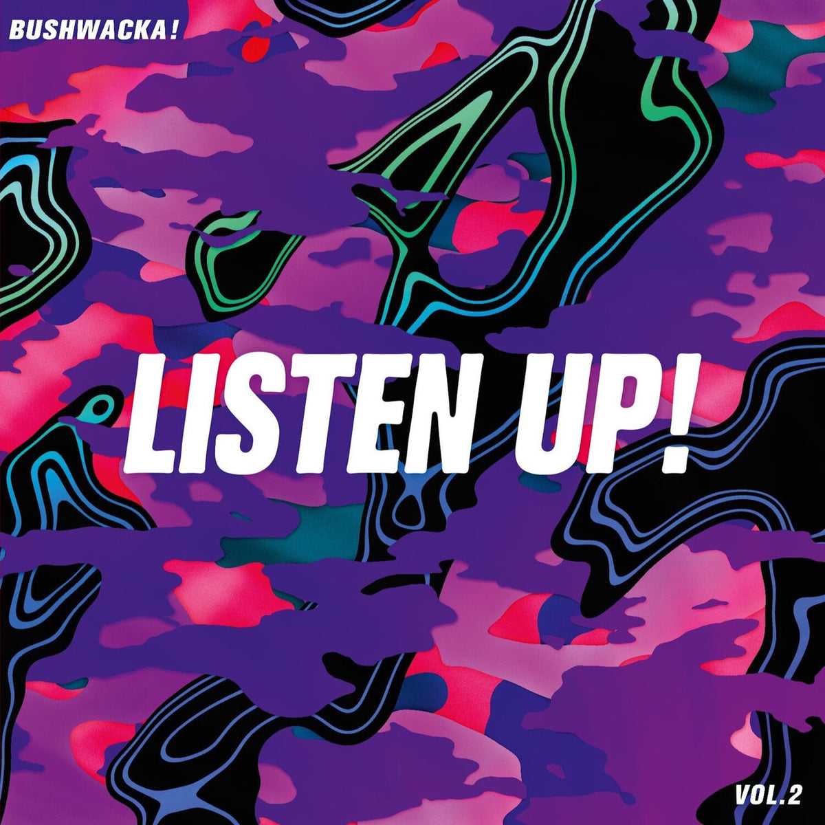 Bushwacka! – Listen Up! Vol. 02 (1995 - 2005) vinyl cover