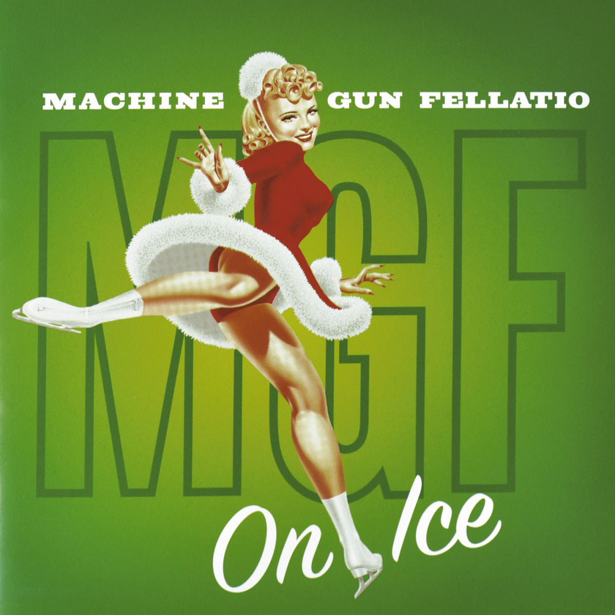 Machine Gun Fellatio – On Ice (2LP) vinyl record cover