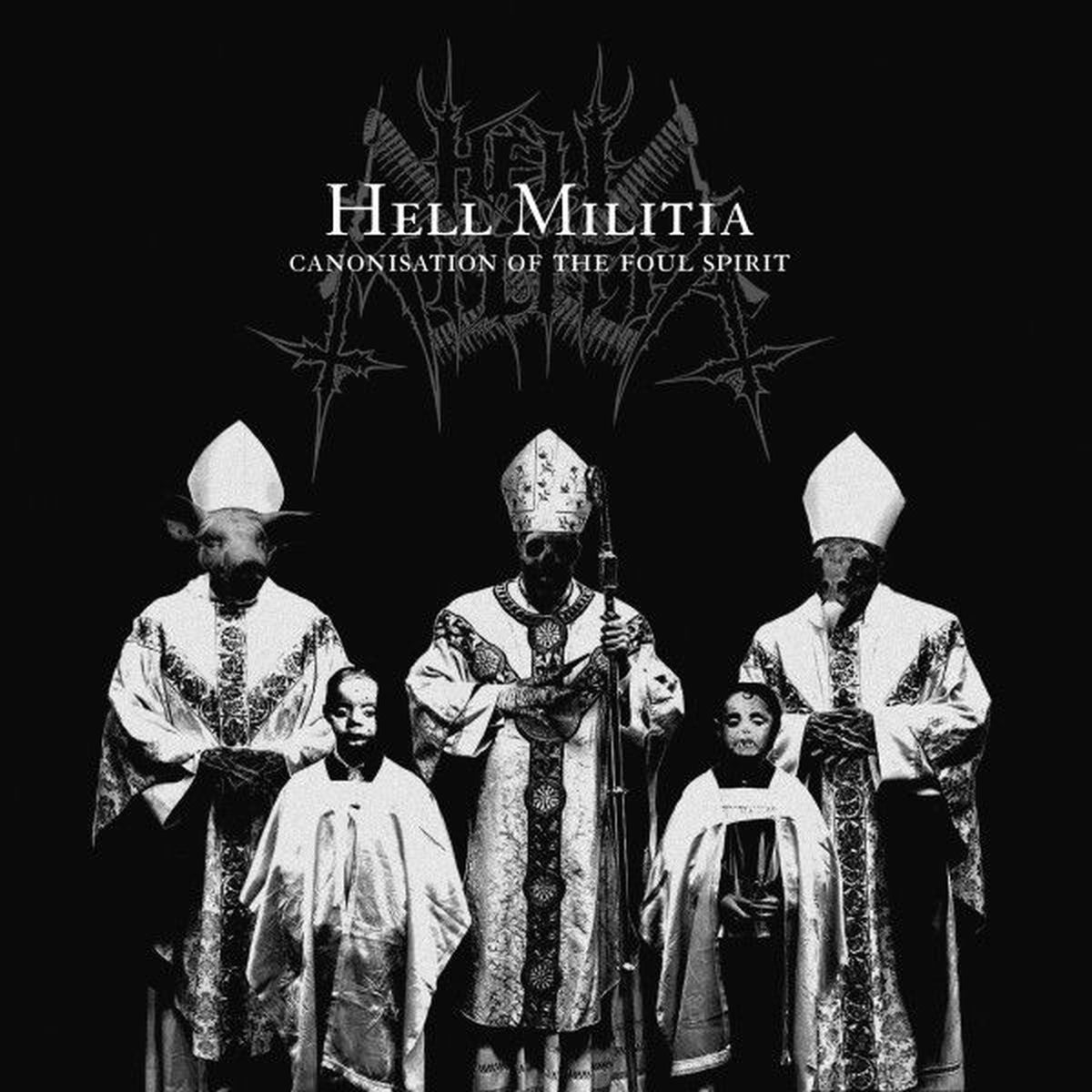 Hell Militia – Canonisation of the Foul Spirit vinyl record cover