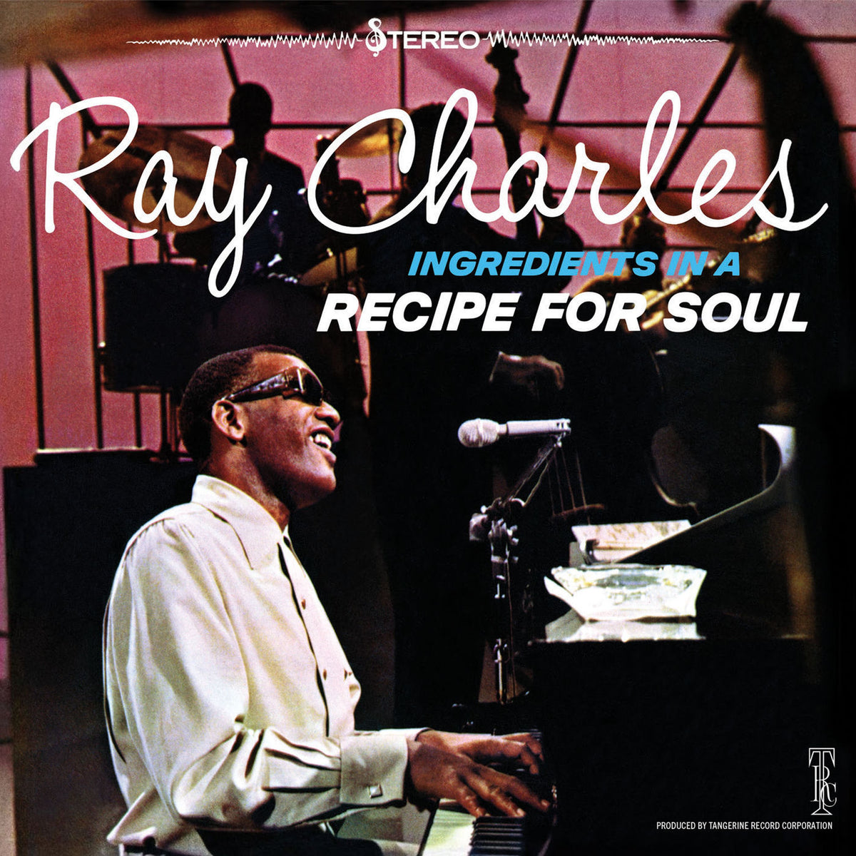 Ray Charles – Ingredients In A Recipe For Soul [Import] vinyl record cover