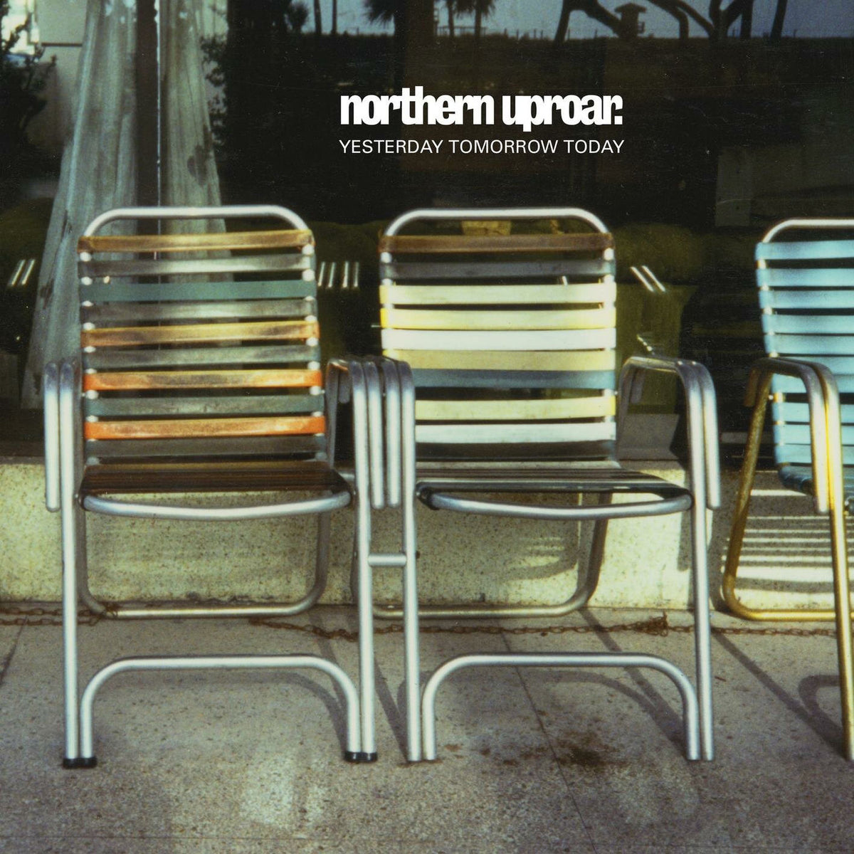 Northern Uproar – Yesterday Tomorrow Today vinyl record cover