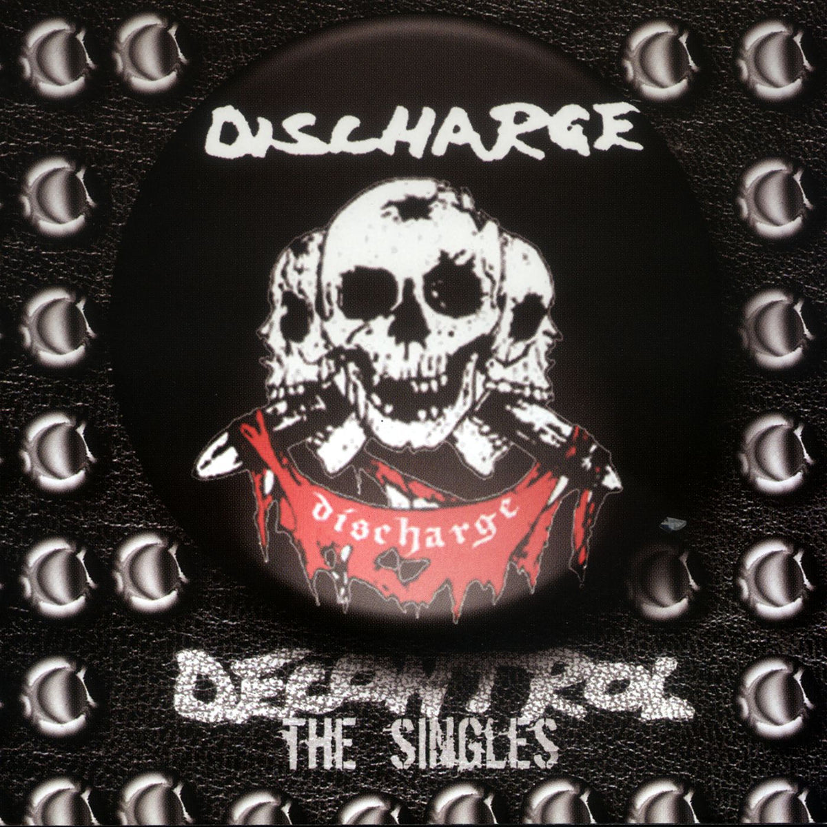 Discharge – Decontrol - The Singles vinyl record cover