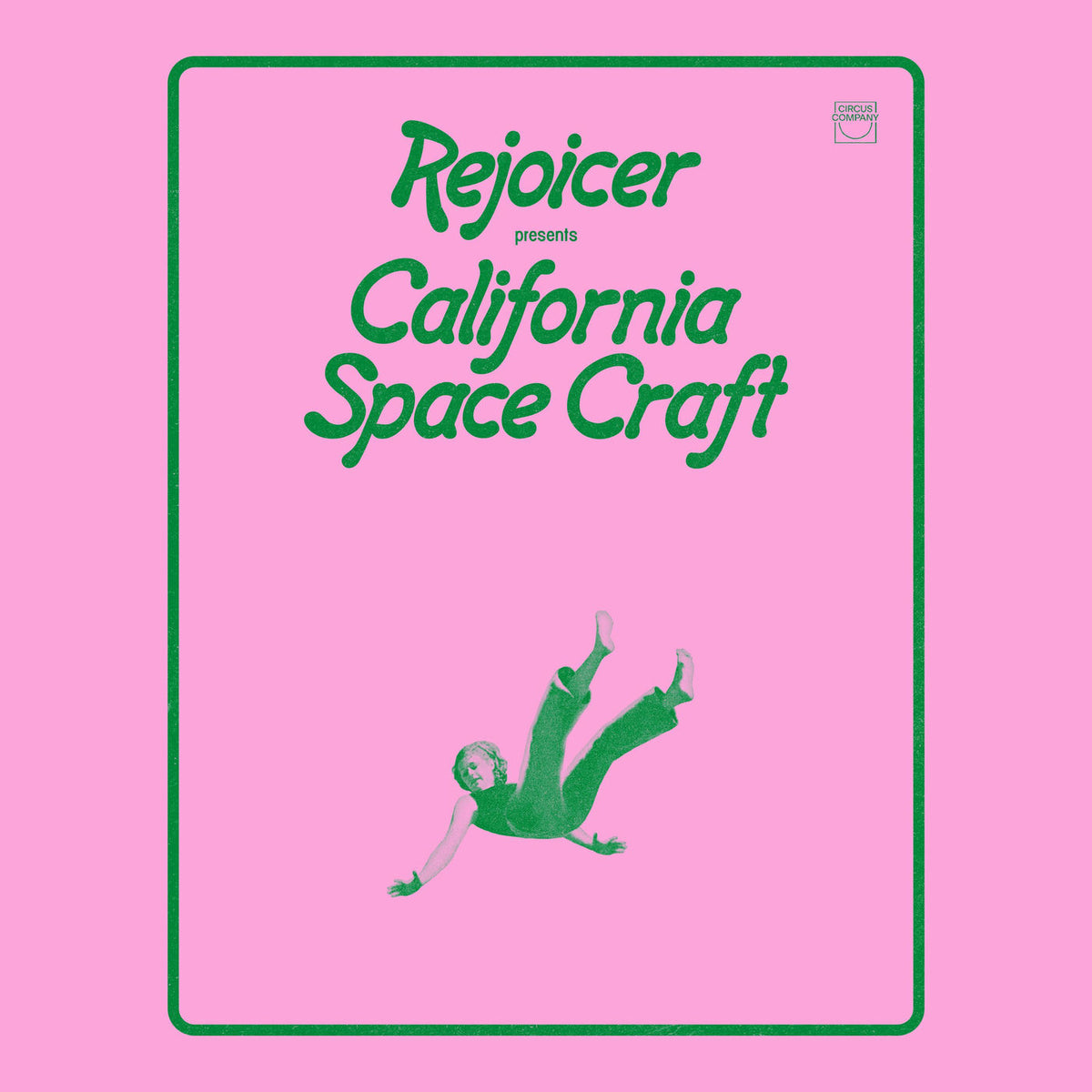 Rejoicer – California Space Craft vinyl cover