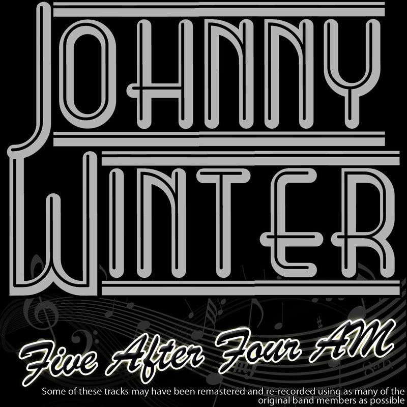 Johnny Winter – Five After Four Am vinyl record cover