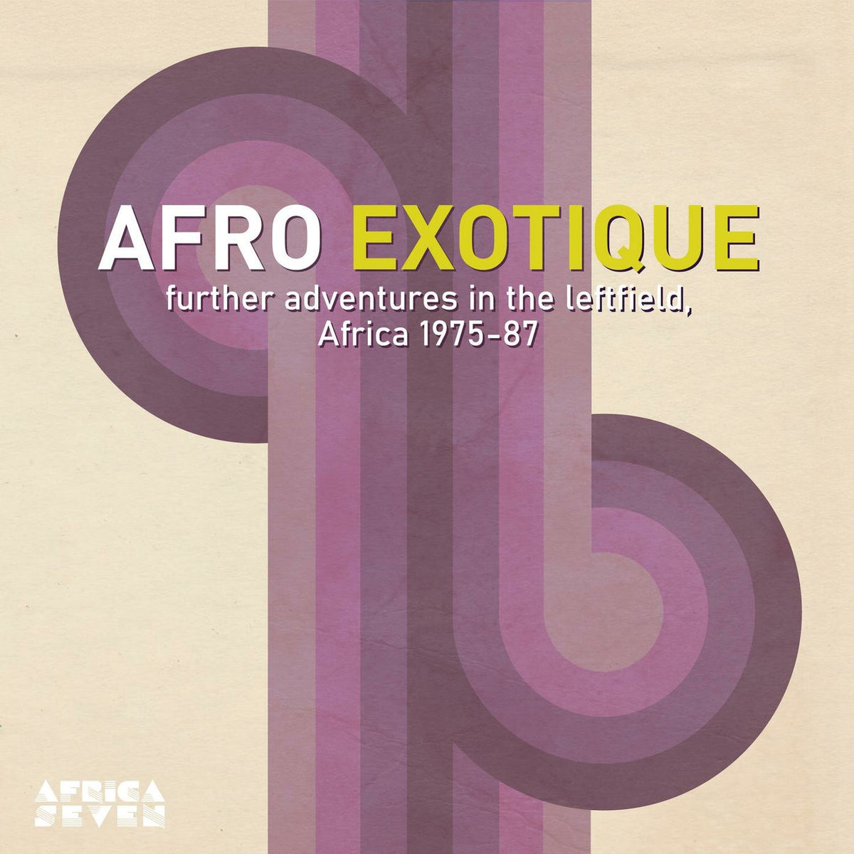 Various Artists – Afro Exotique 2 - Further Adventures In The Leftfield, Africa 1975-87 vinyl cover