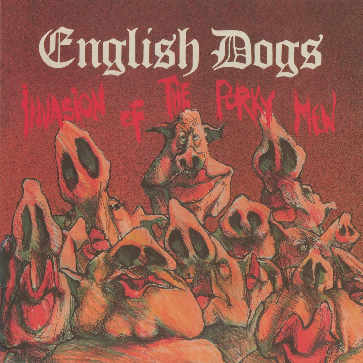 English Dogs – Invasion of the Porky Men vinyl record cover