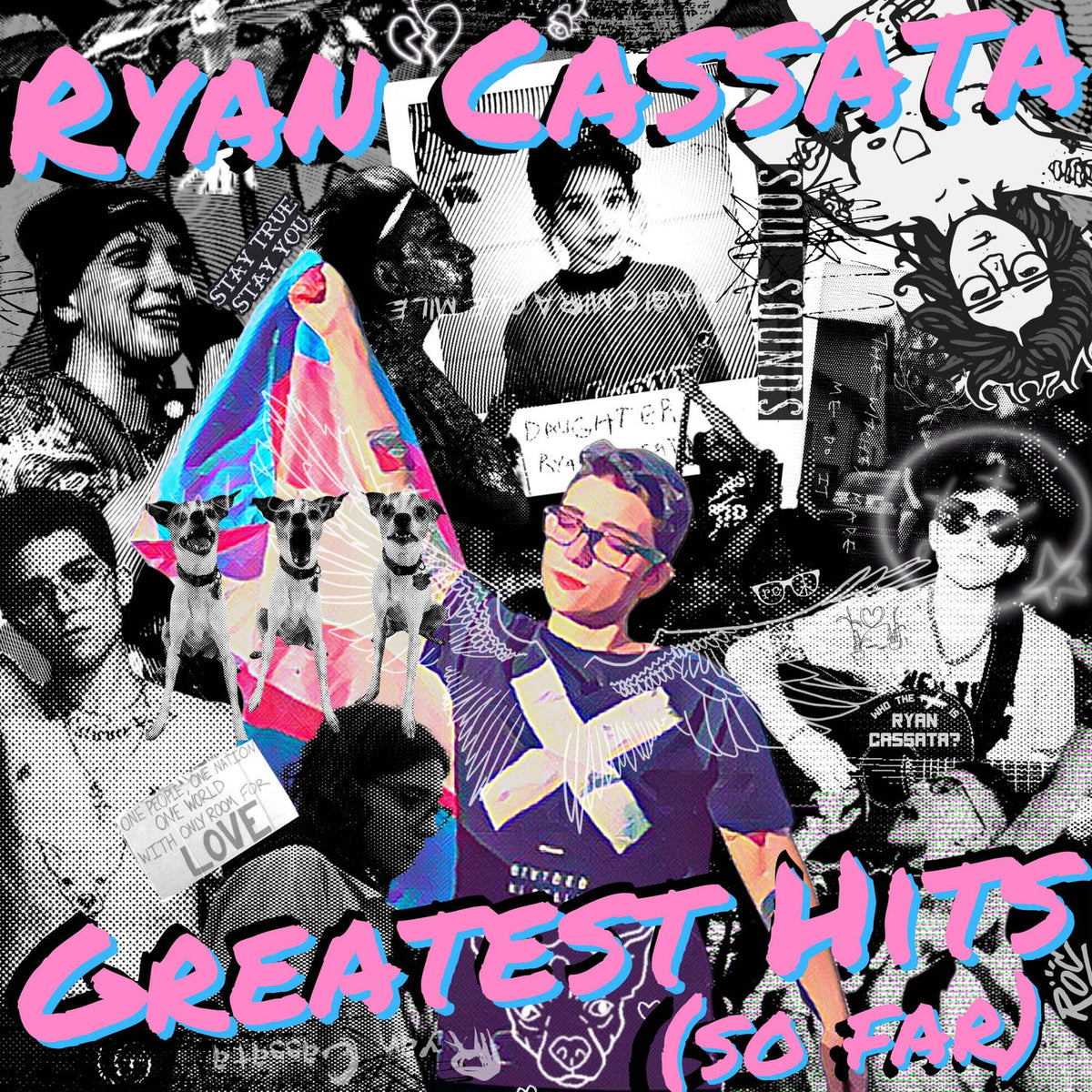 Ryan Cassata – Greatest Hits (So Far) vinyl cover