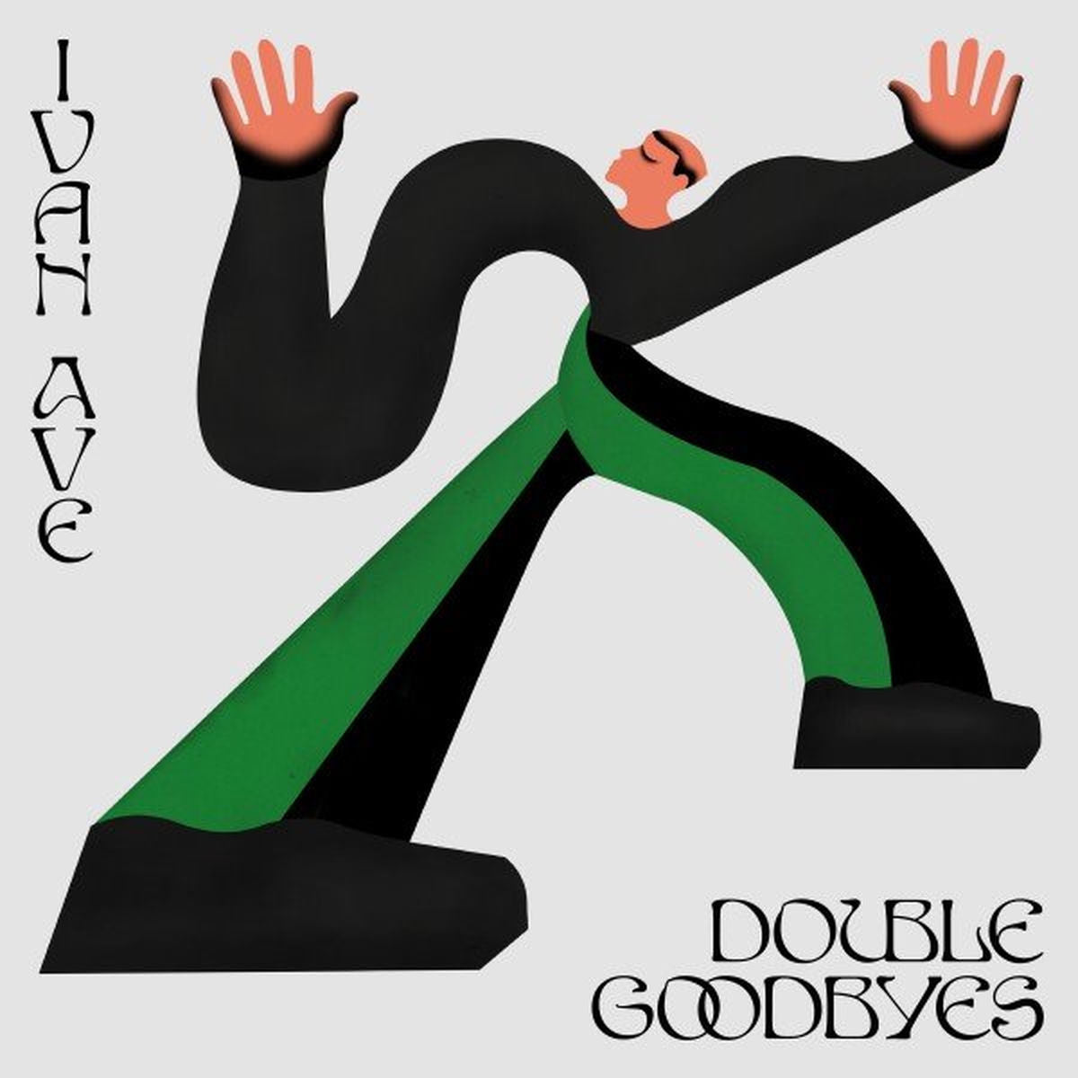Ivan Ave – Double Goodbyes vinyl cover