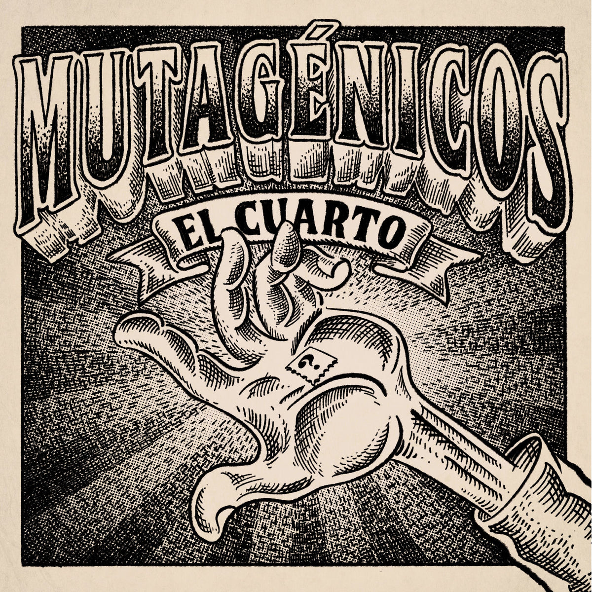 Mutagenicos – El Cuarto — album cover