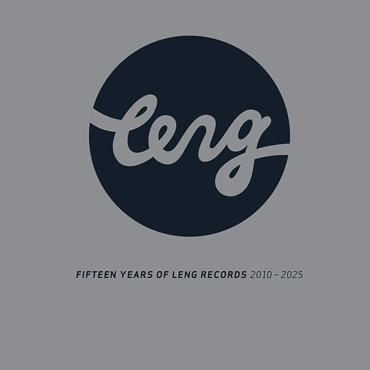 Various Artists – Fifteen Years Of Leng Records 2010-2025 vinyl record cover