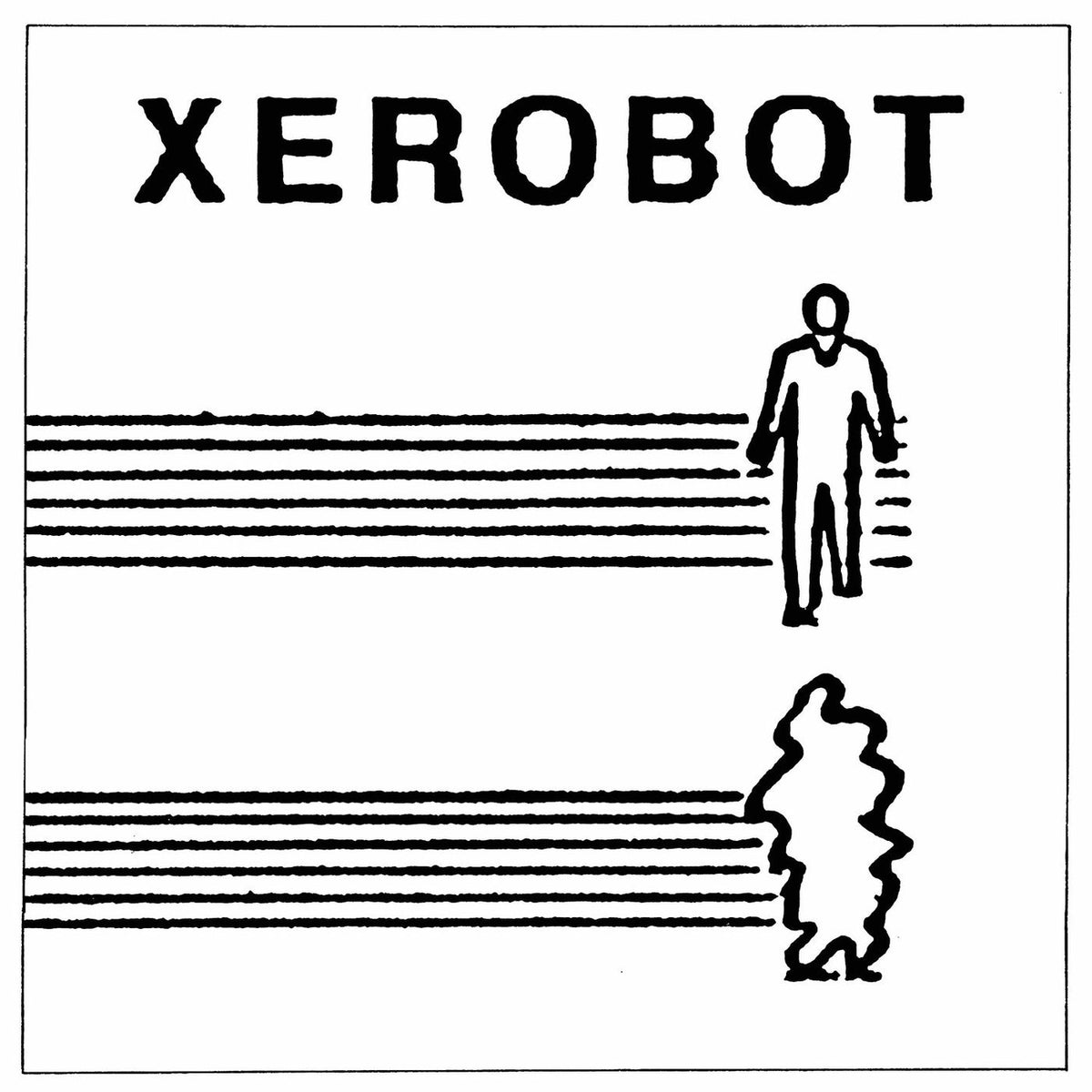 Xerobot – Xerobot [LP] vinyl record cover