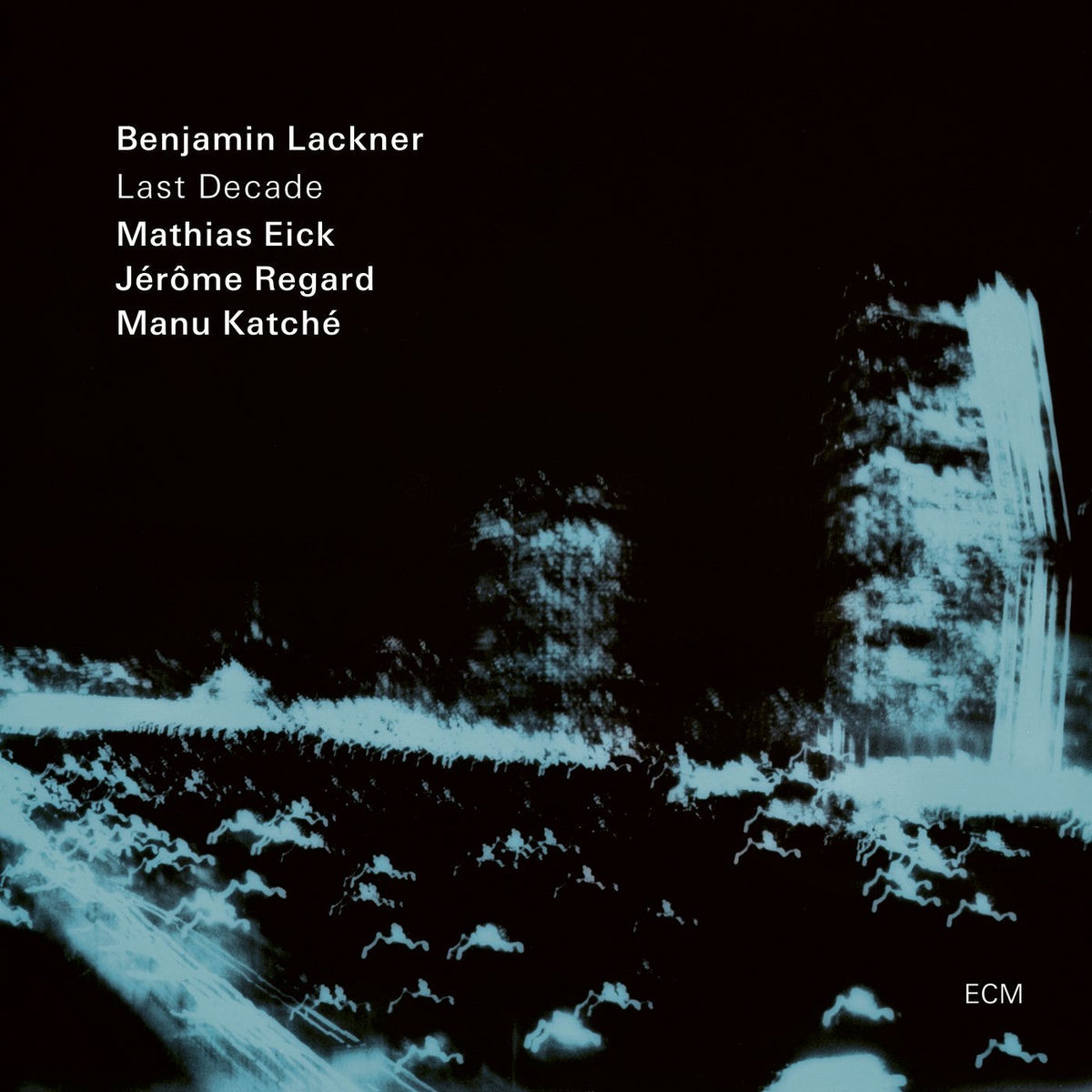 Benjamin Lackner – Last Decade vinyl record cover