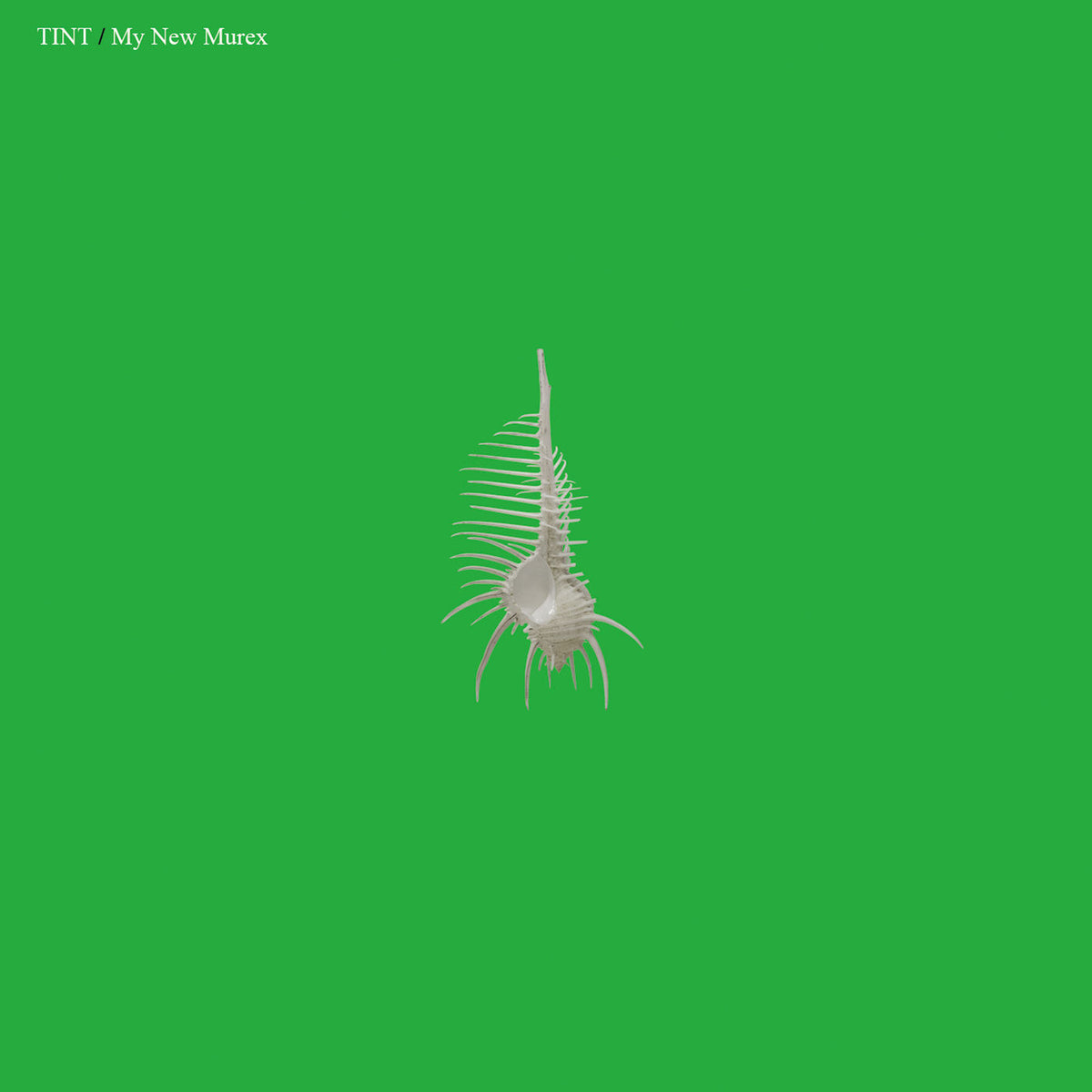 Tint – My New Murex vinyl record cover