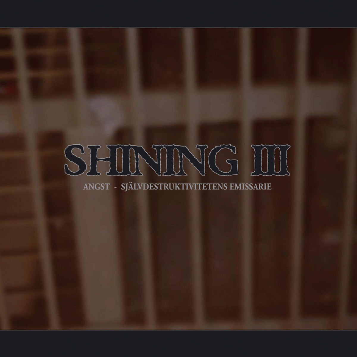 Shining – III: Angst vinyl cover