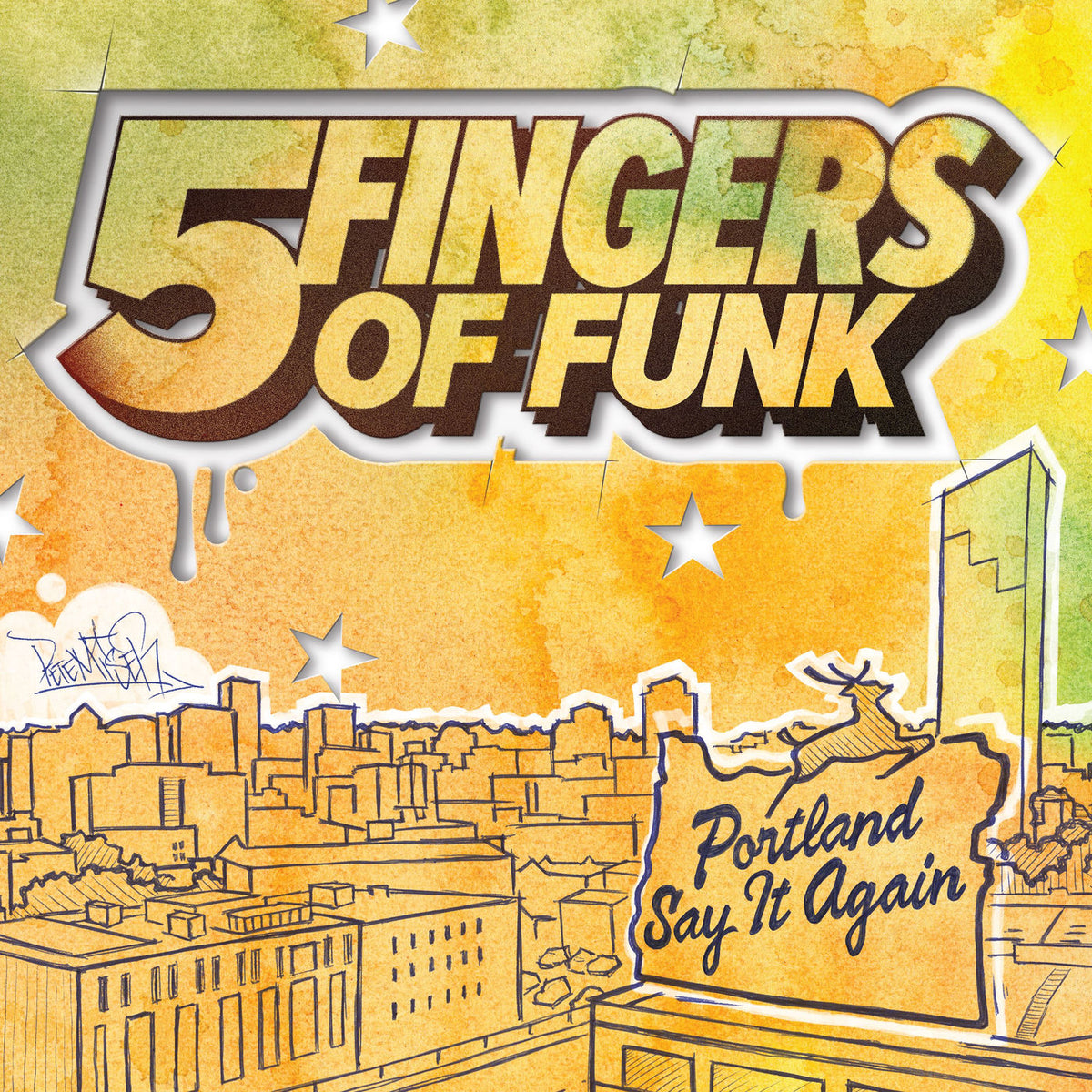 Five Fingers of Funk – Portland Say It Again vinyl record cover