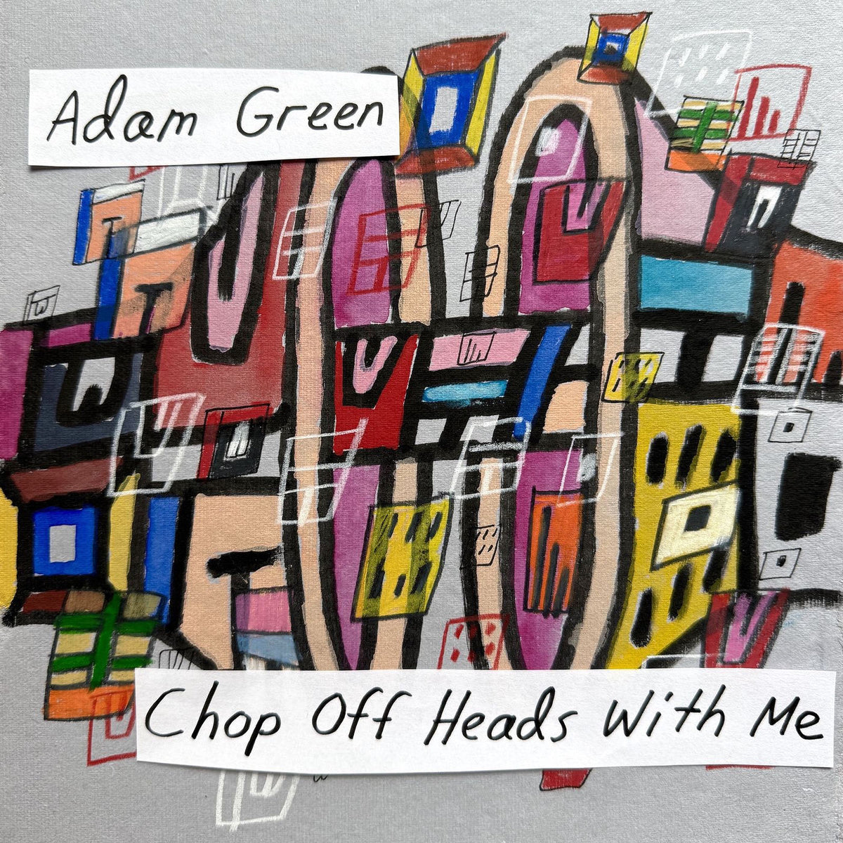 Adam Green – Chop off Heads With Me vinyl cover