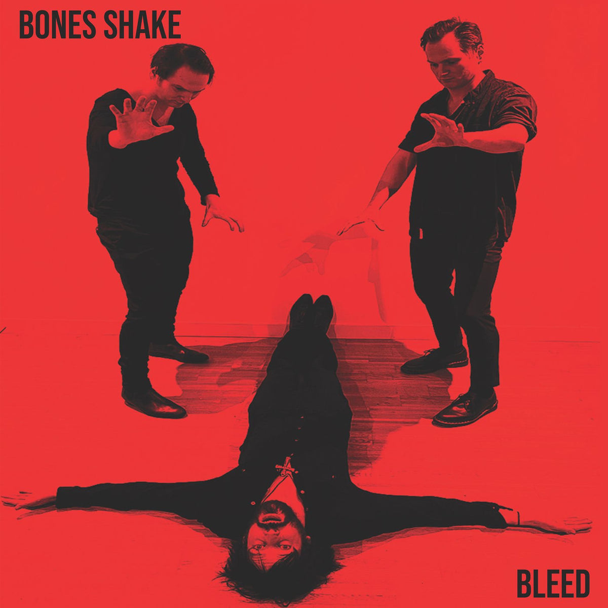 Bones Shake – Bleed vinyl record cover