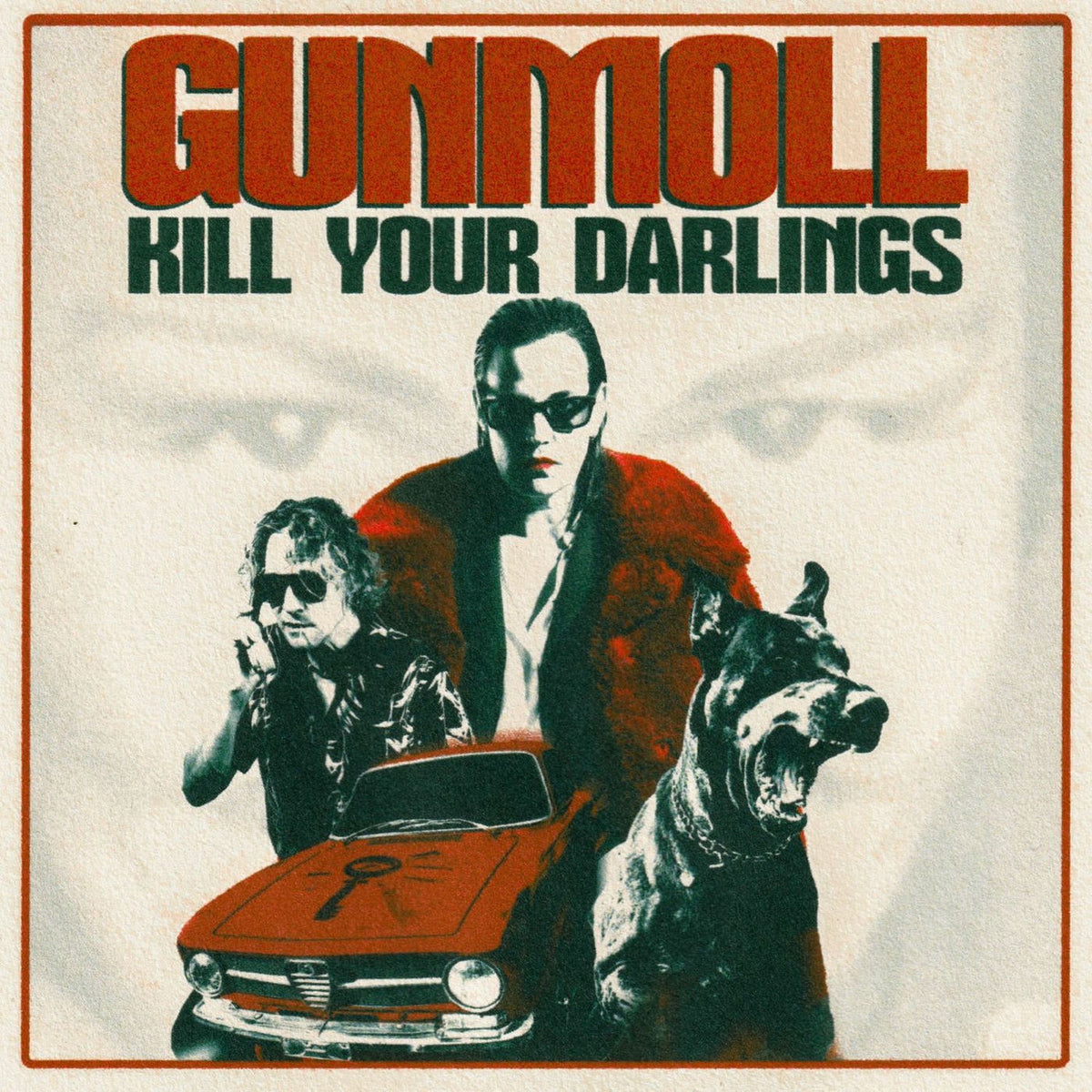 Gunmoll – Kill Your Darlings vinyl record cover