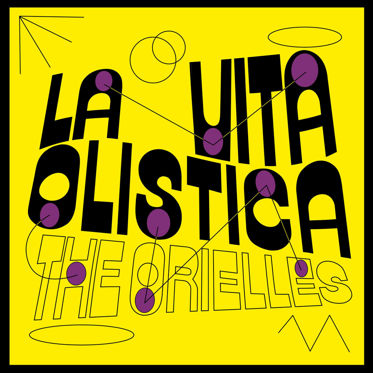 The Orielles – La Vita Olistica vinyl cover