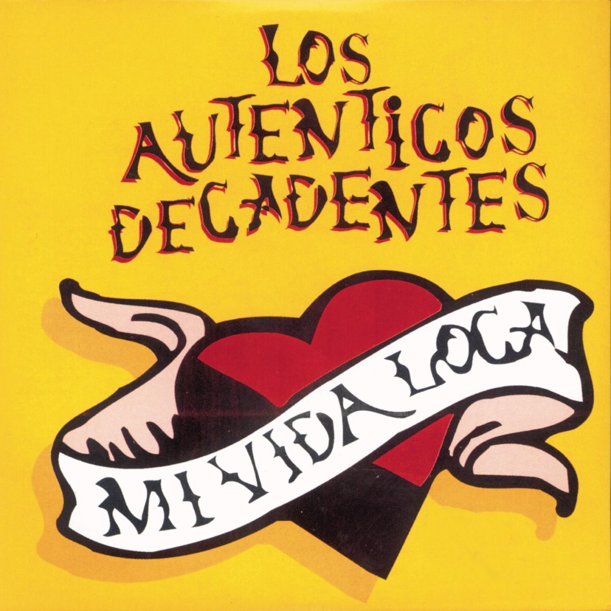 Autenticos Decadentes – Mi Vida Loca (30 ADOS) vinyl record cover