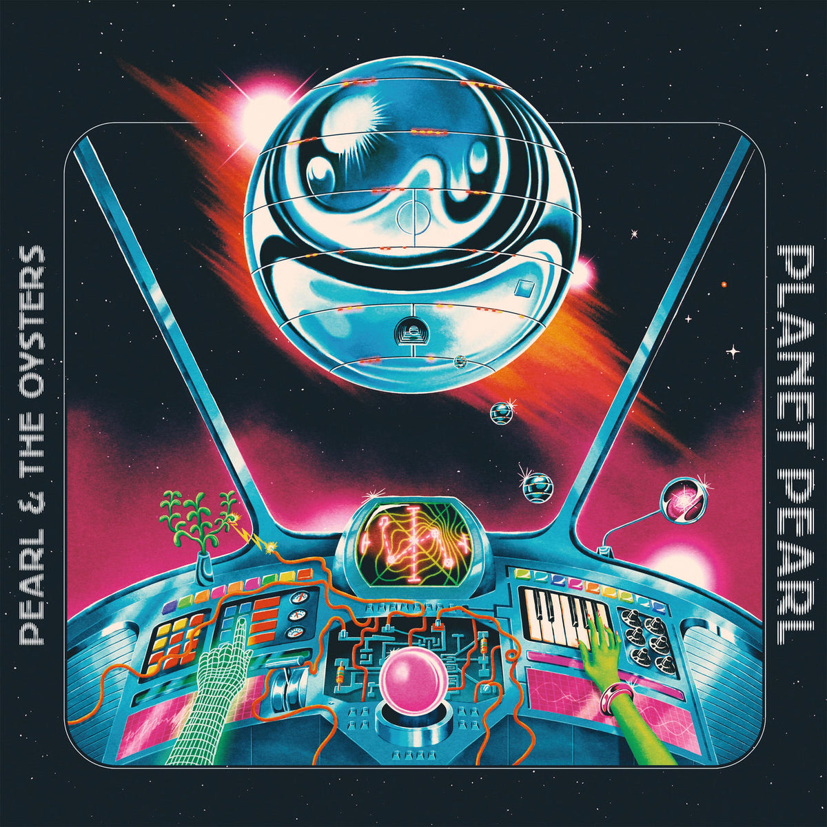 Pearl & The Oysters – Planet Pearl — album cover