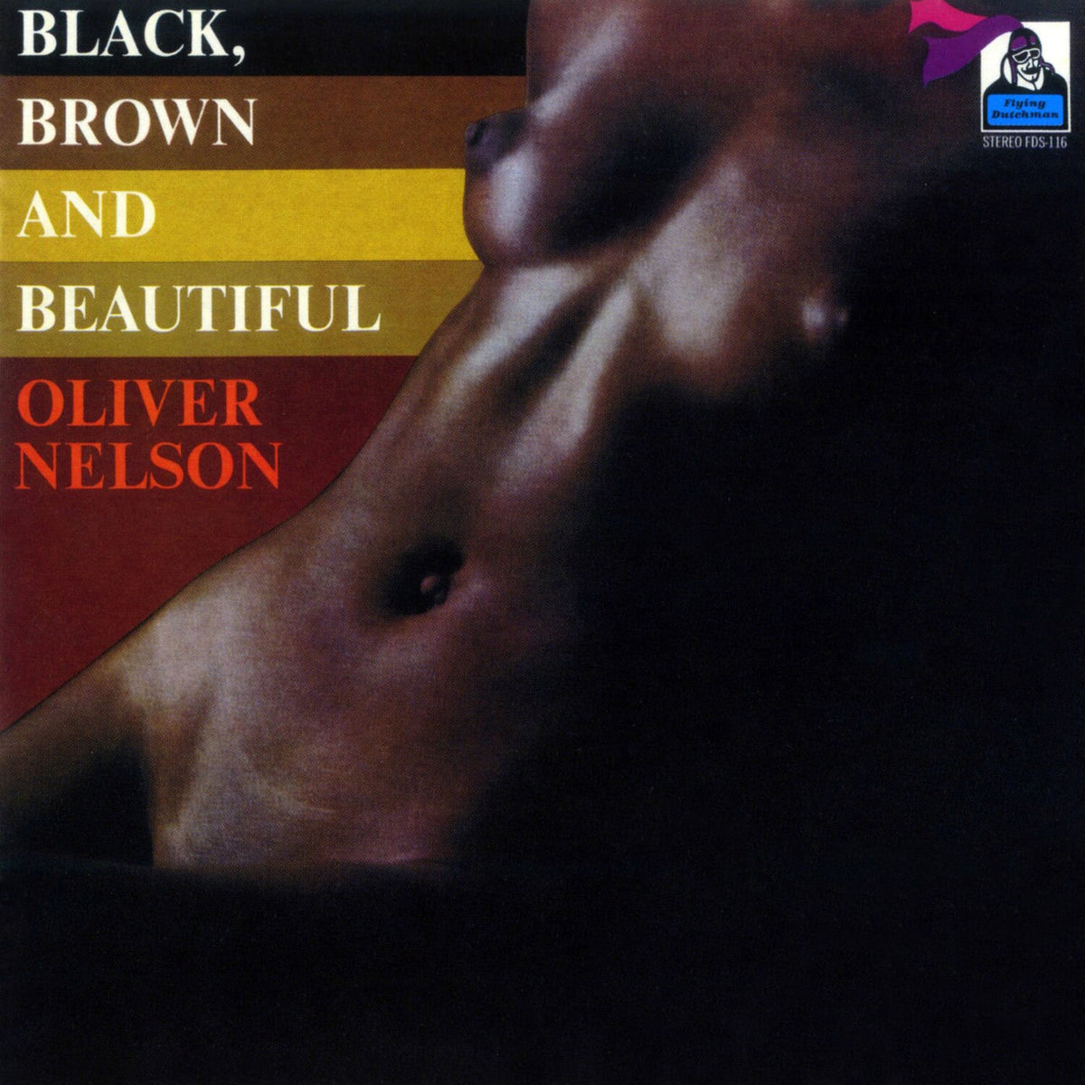 Oliver Nelson – Black. Brown And Beautiful vinyl record cover