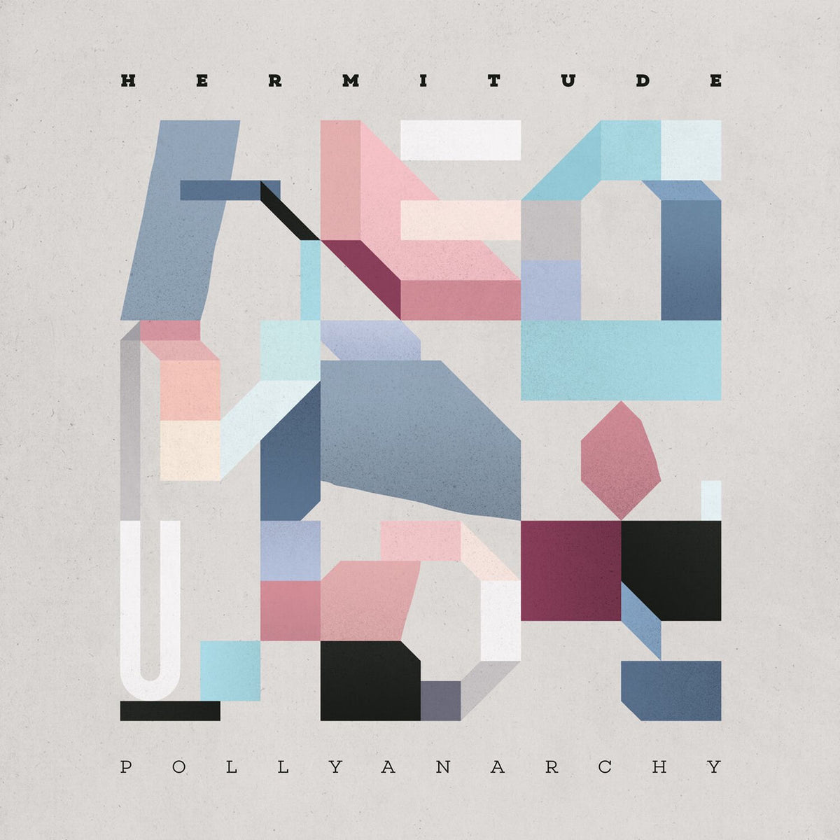Hermitude – Pollyanarchy vinyl record cover