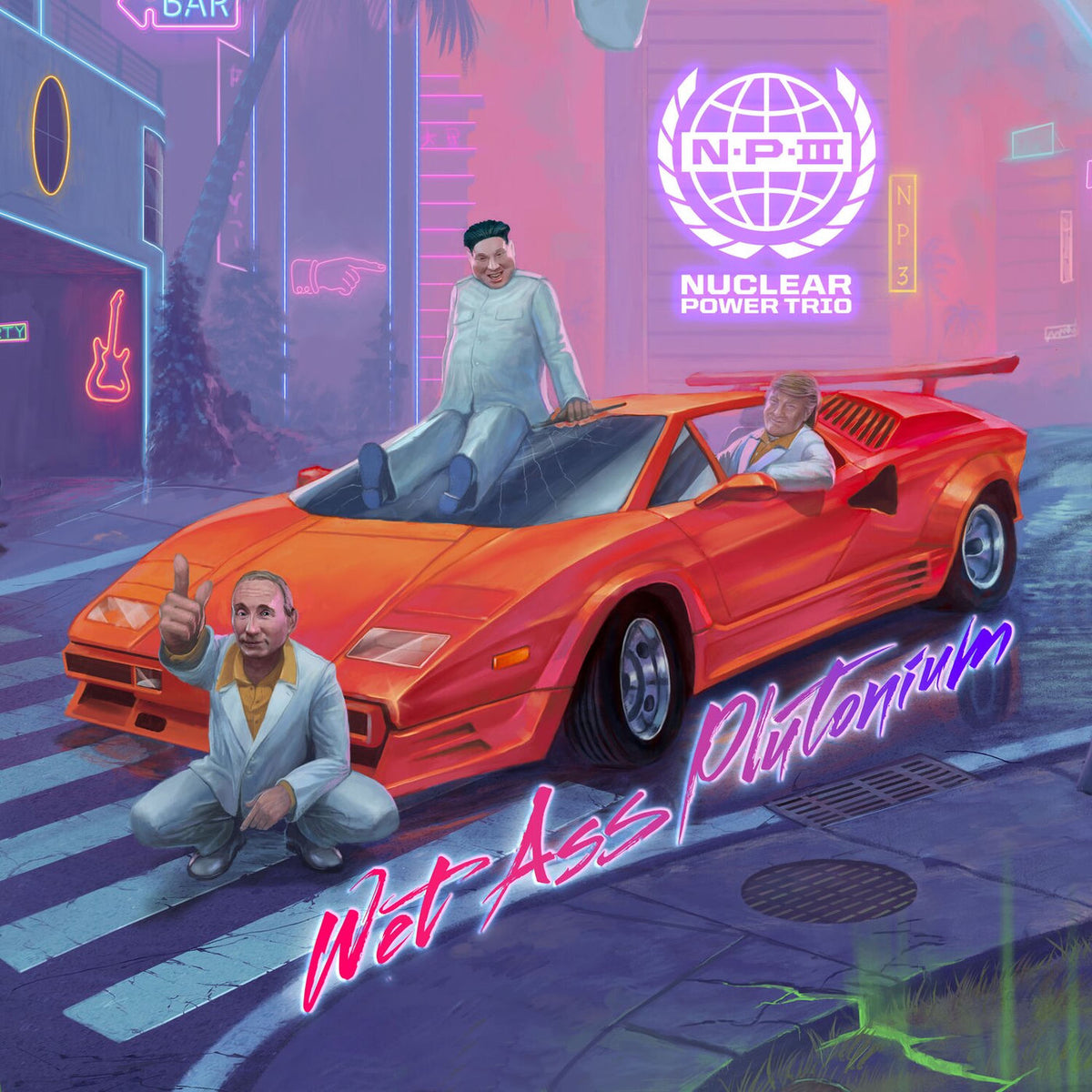 Nuclear Power Trio – Wet Ass Plutonium [2LP] (COKE BOTTLE CLEAR WITH HOT PINK COLOR IN COLOR VINYL) vinyl record cover