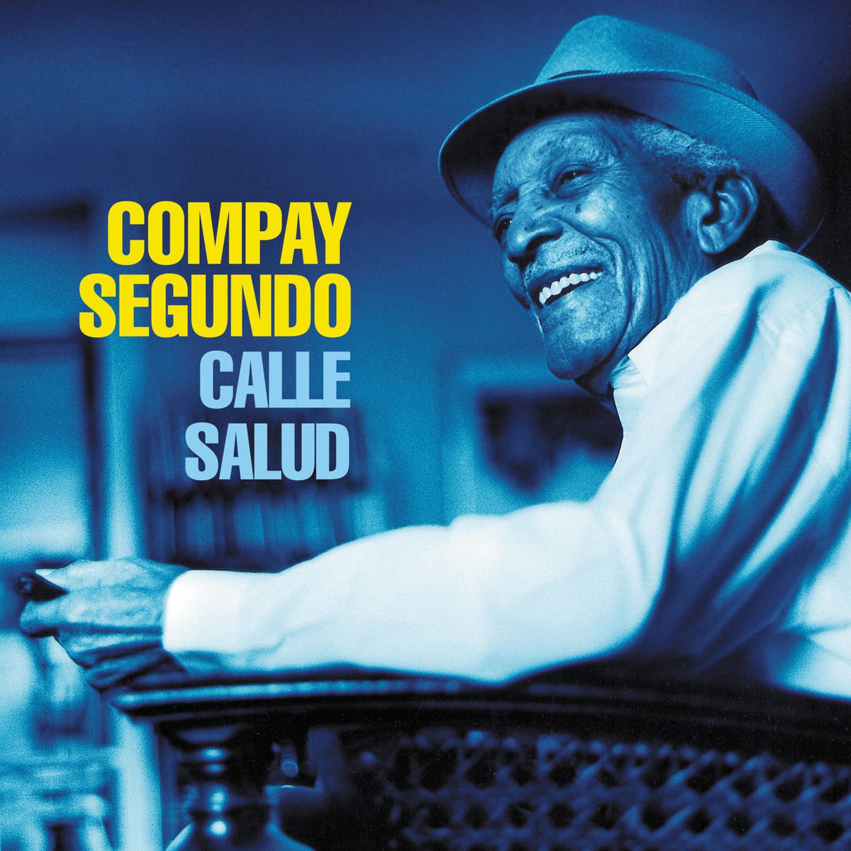 Compay Segundo – Calle Salud vinyl record cover