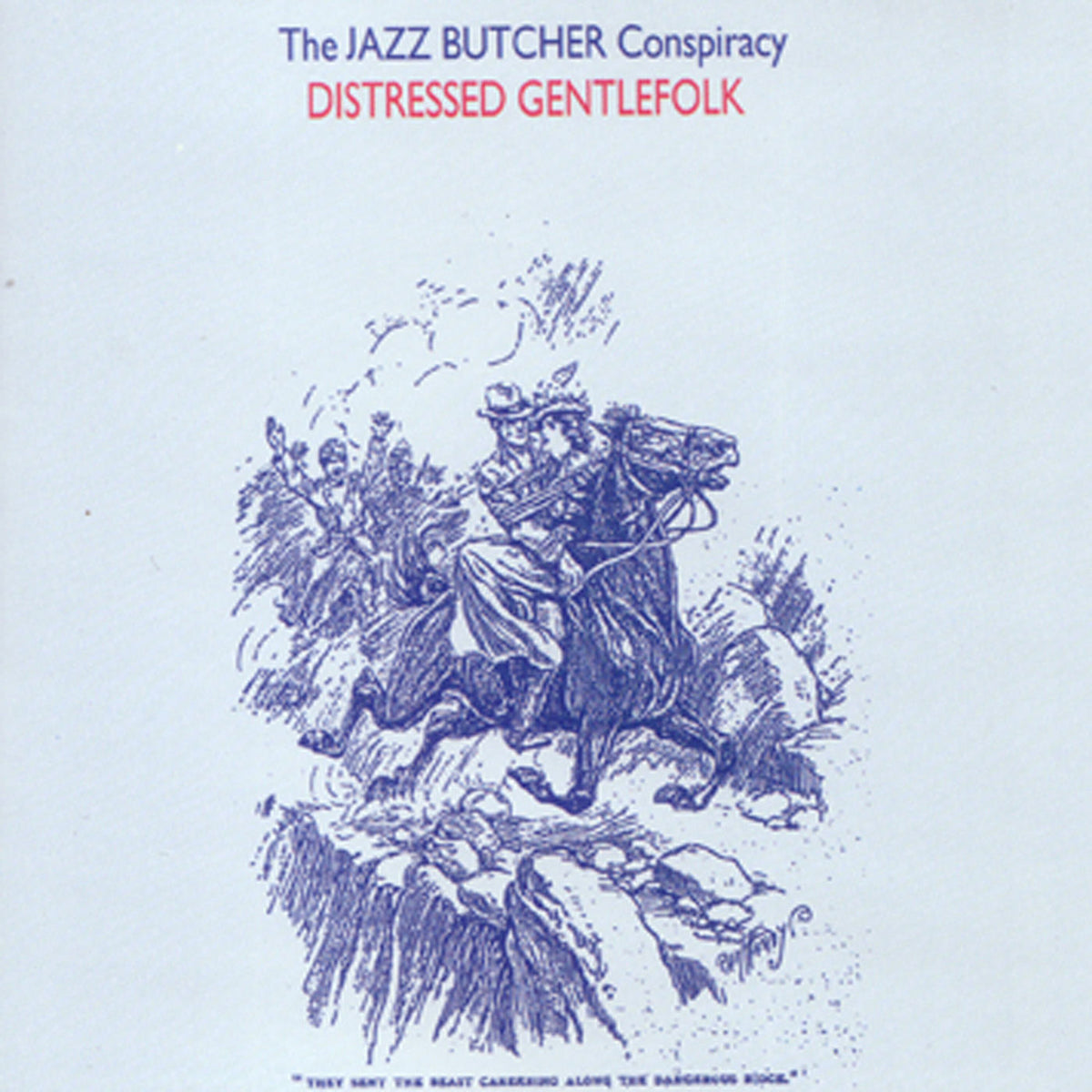 The Jazz Butcher – Distressed Gentlefolk vinyl cover