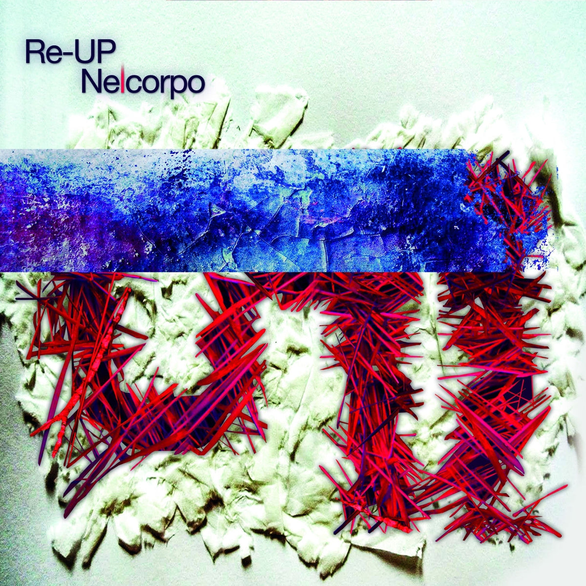 Re-Up – Nelcorpo vinyl record cover