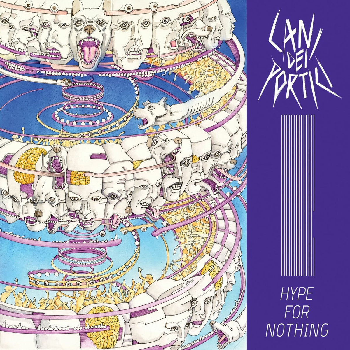 Cani dei portici – Hype for Nothing vinyl cover