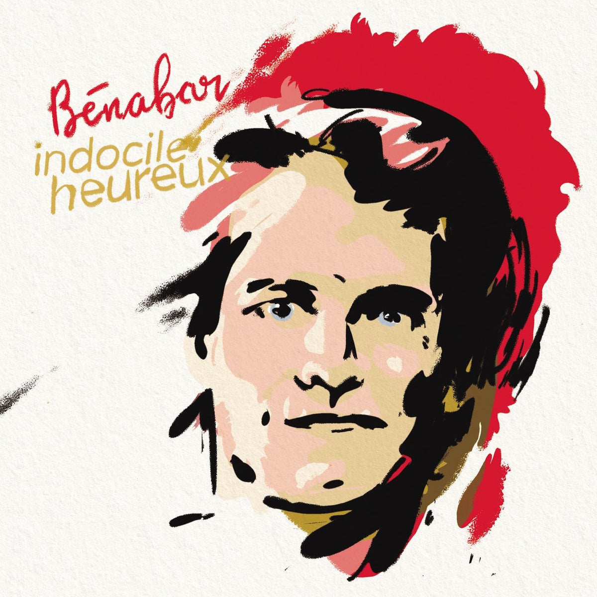 Benabar – Indocile Heureux vinyl record cover