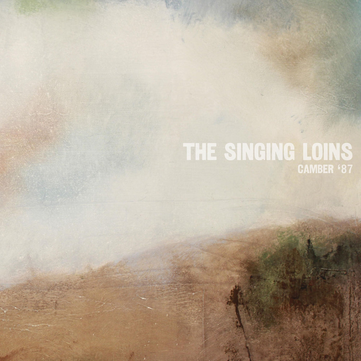 The Singing Loins – Camber '87 vinyl cover
