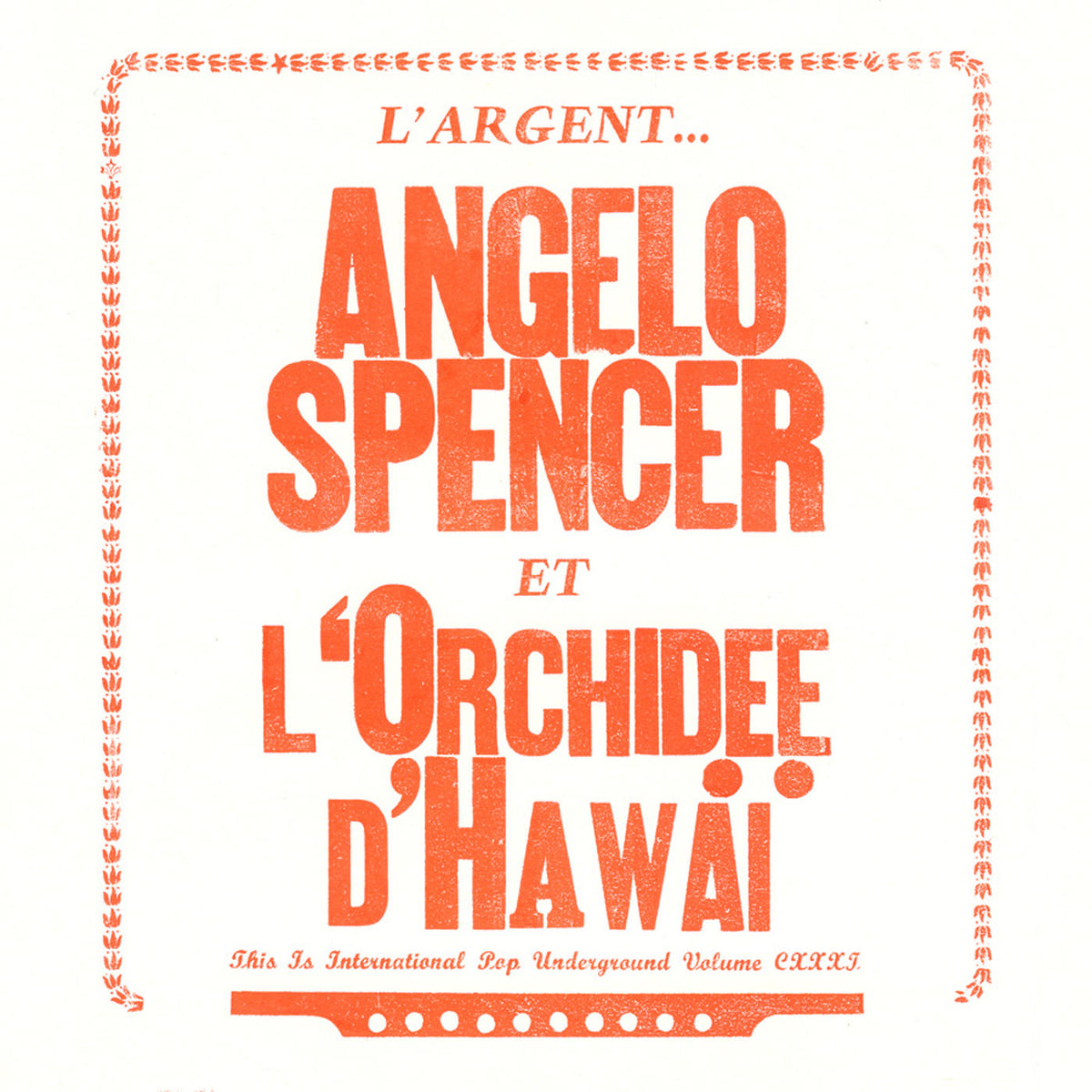 Angelo Spencer – L'Argent vinyl cover
