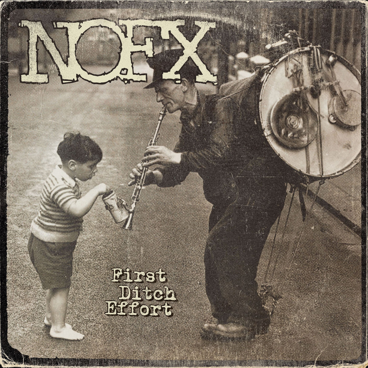 Nofx – First Ditch Effort vinyl record cover