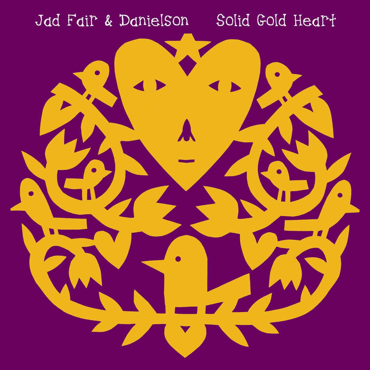 Jad Fair – Solid Gold Heart vinyl cover