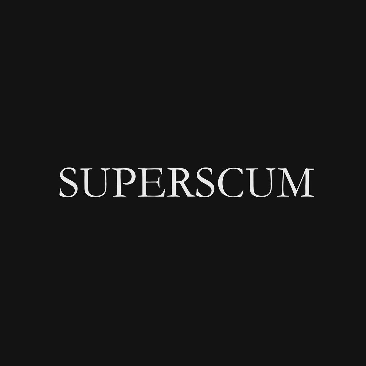 Superscum – Superscum vinyl cover