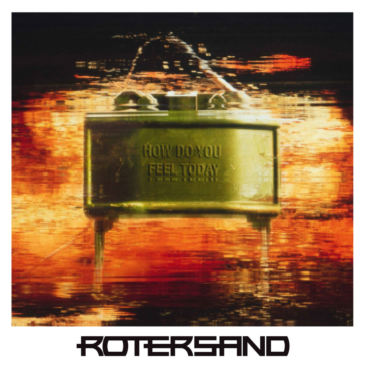 Rotersand – How Do You Feel Today? vinyl record cover