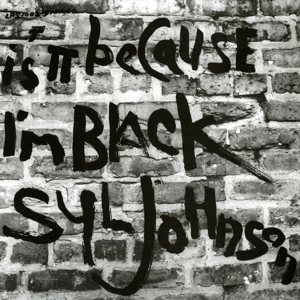 Syl Johnson – Is It Because I'm Black vinyl cover