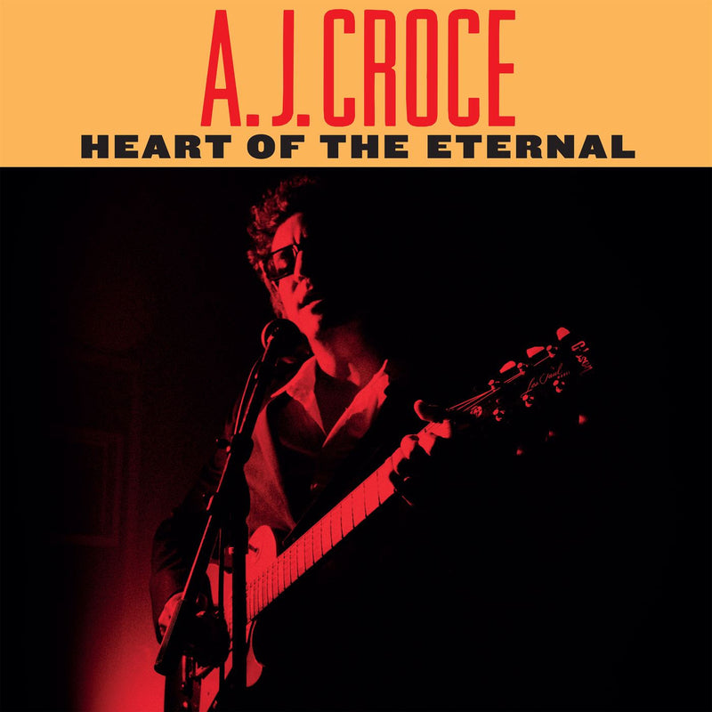 A.J. Croce – Heart of the Eternal vinyl record cover