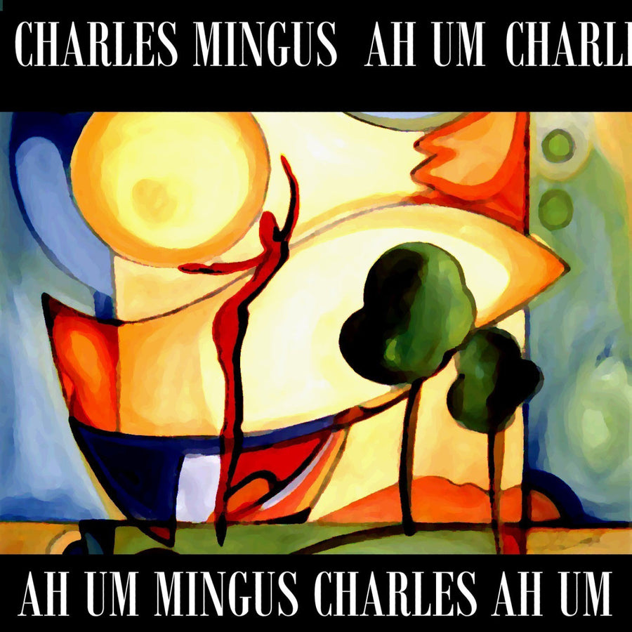 Charles Mingus – Mingus Ah Um (Coloured Vinyl) vinyl record cover