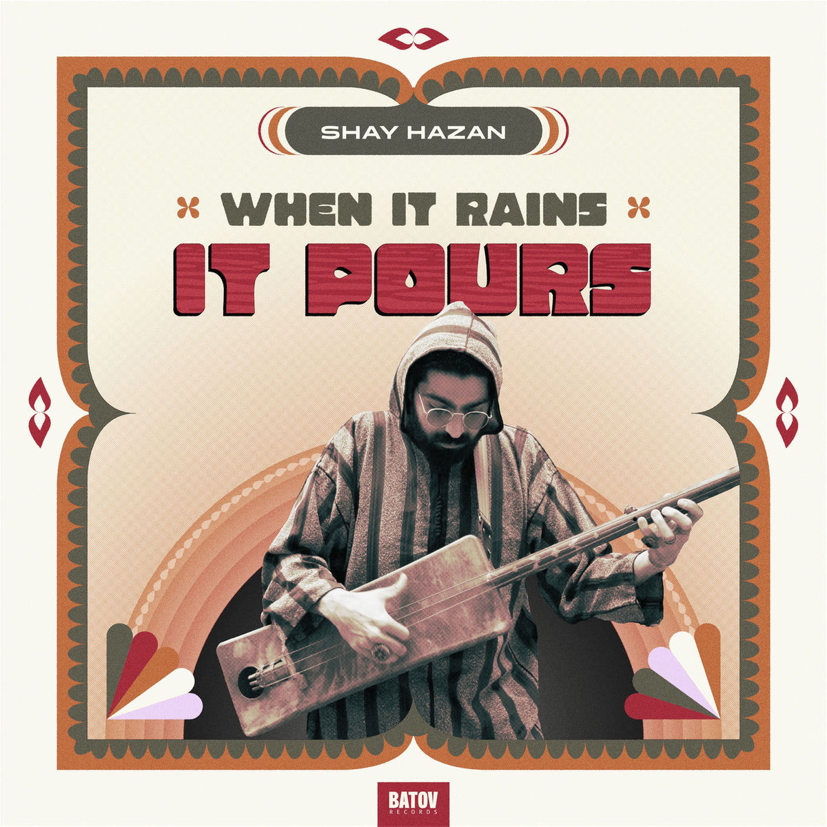 Shay Hazan – When It Rains It Pours vinyl record cover