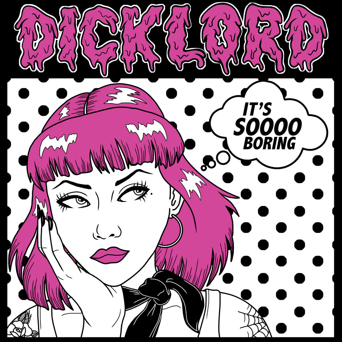 Dicklord – It'S Sooo Boring vinyl record cover