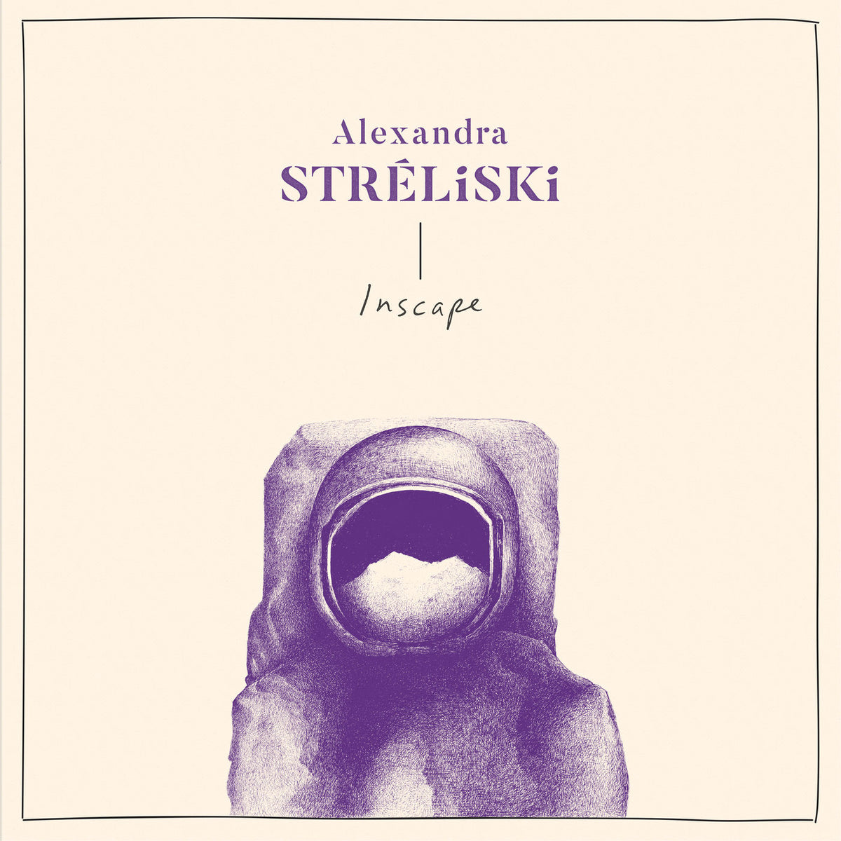 Alexandra Streliski – INSCAPE vinyl cover