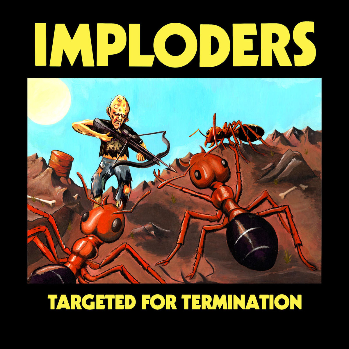 Imploders – Targeted For Termination vinyl record cover