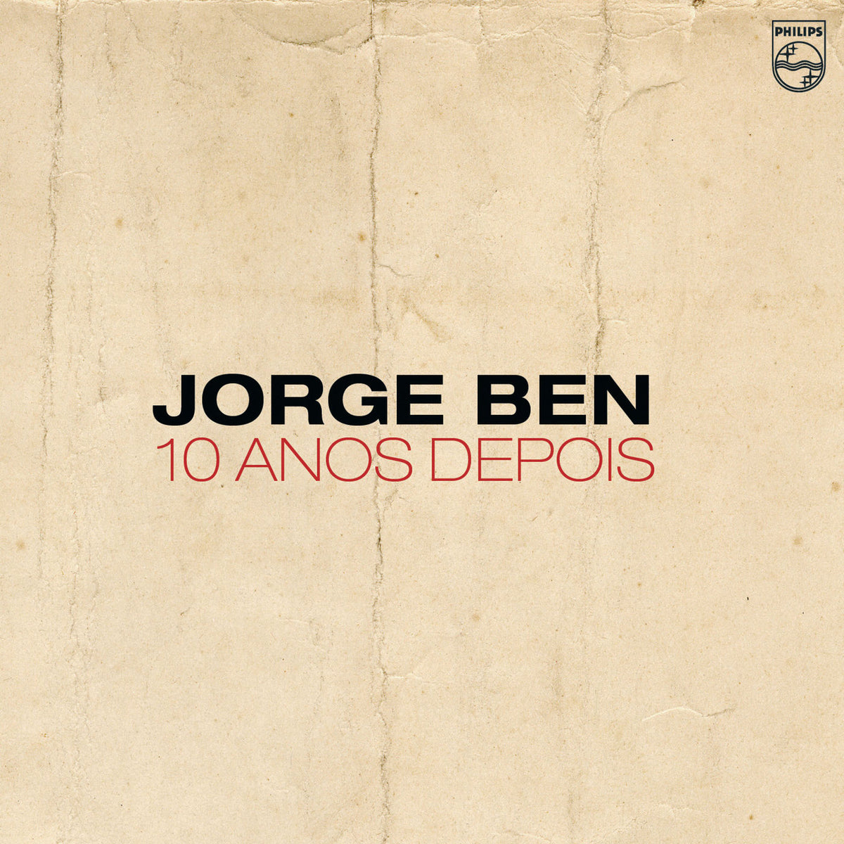 Jorge Ben – 10 Anos Depois vinyl record cover