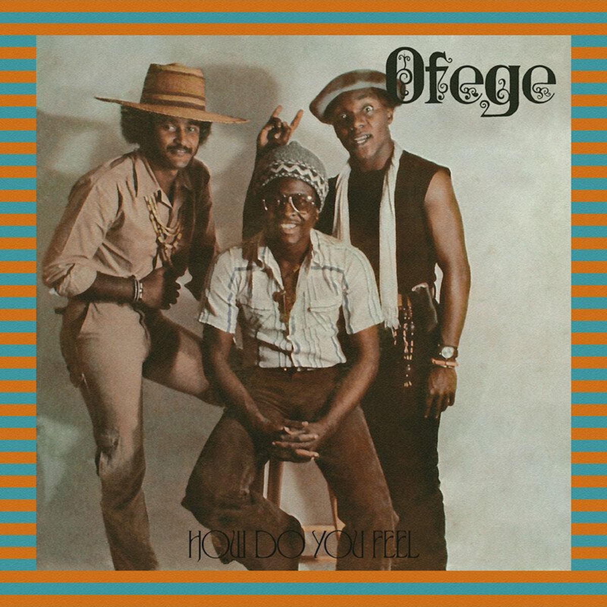 Ofege – How Do You Feel vinyl record cover