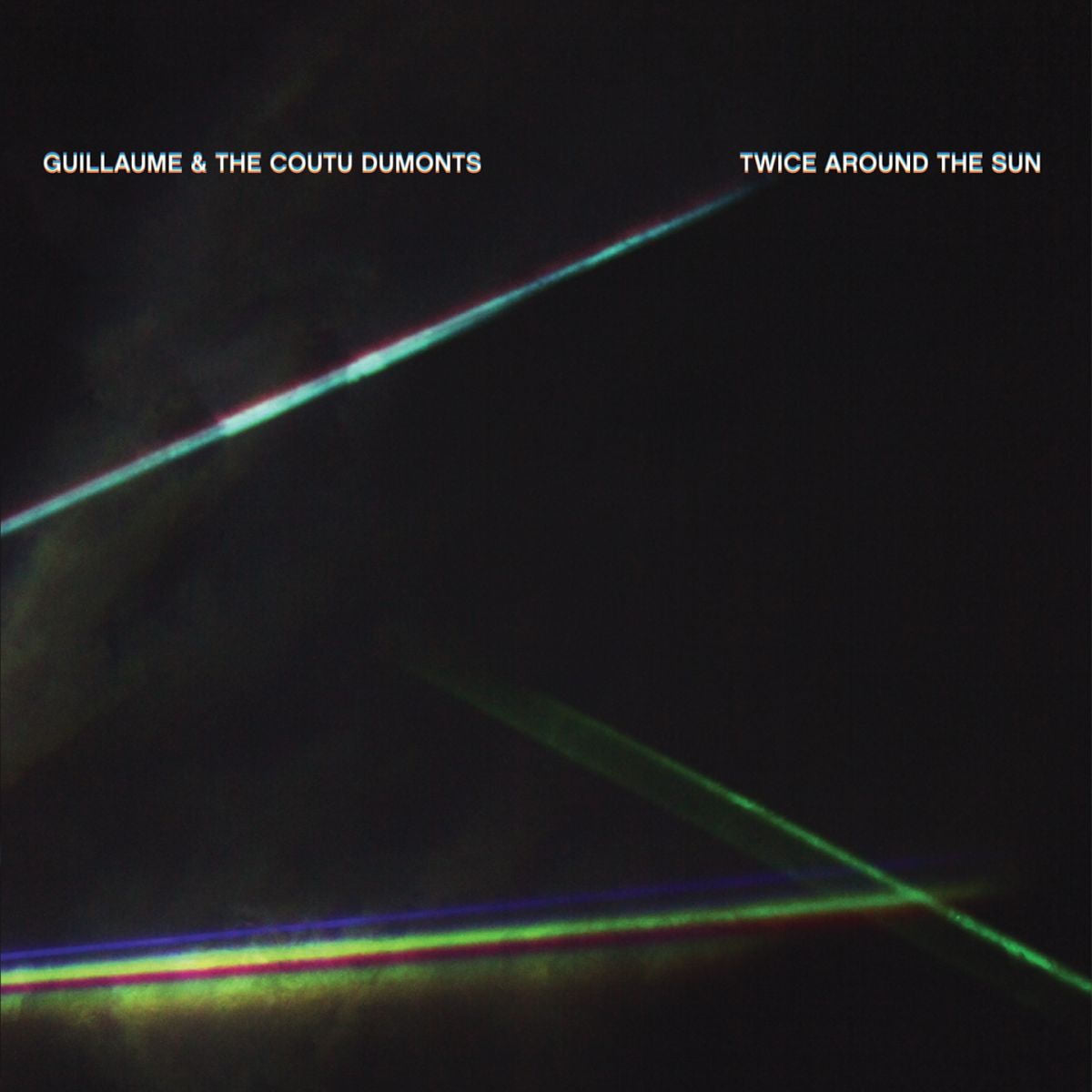 Guillaume & The Coutu Dumonts – Twice Around The Sun vinyl record cover
